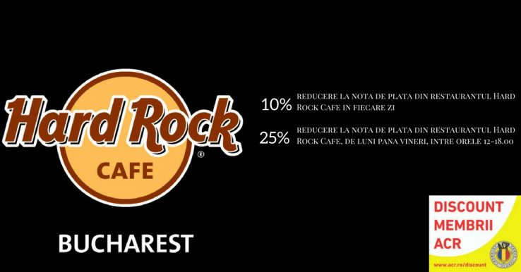 Discount pentru membrii ACR la Hard Rock Cafe