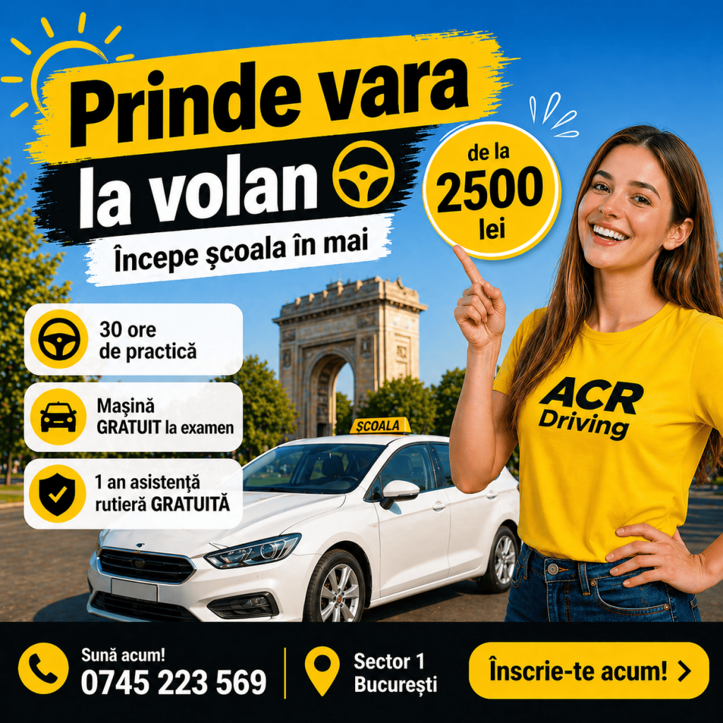 Școală de șoferi Sector 1 București ACR – ofertă mai 2026 cu preț de la 2500 lei